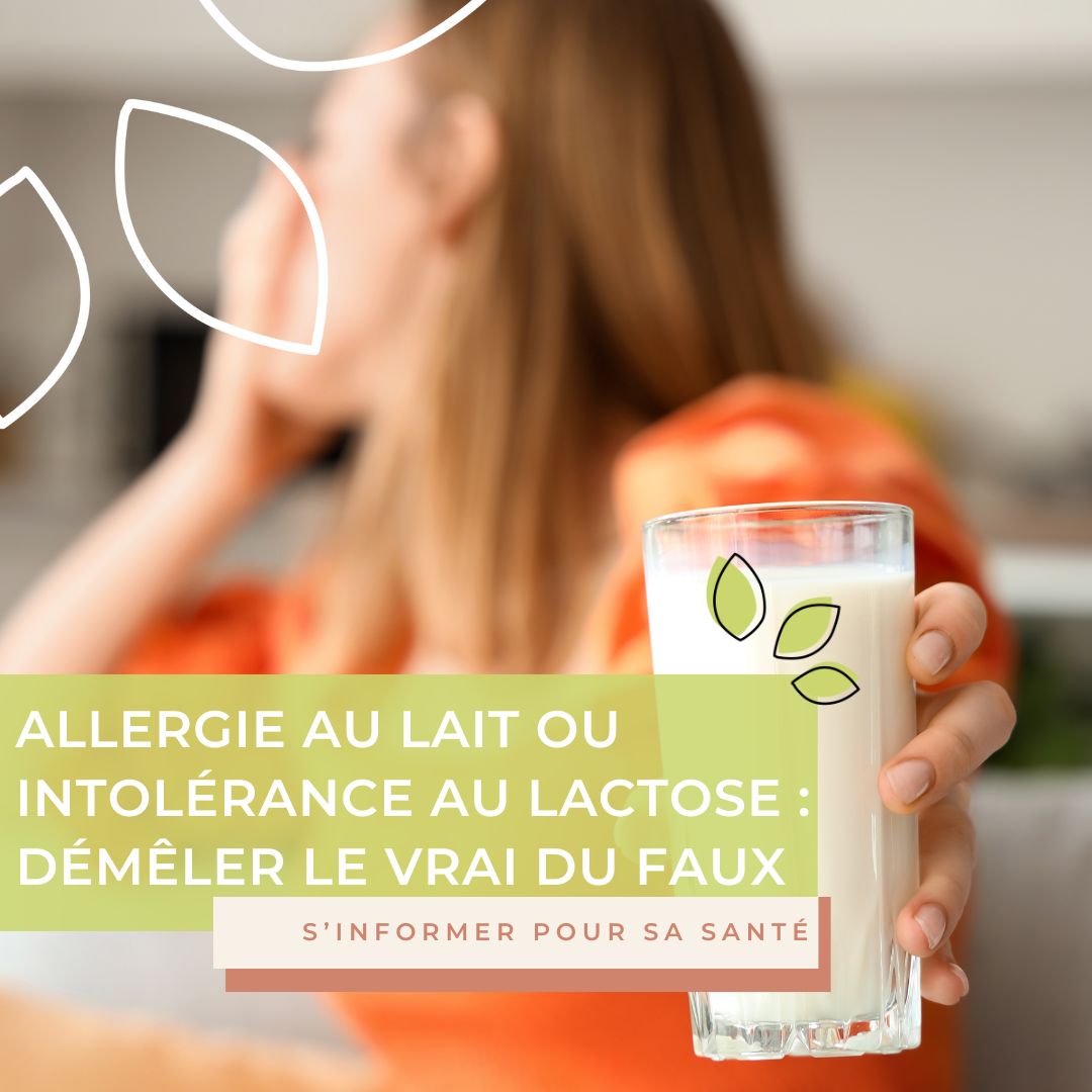 Allergie au lait ou intolérance au lactose : démêler le vrai du faux